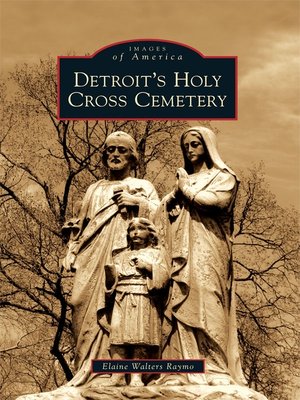 cover image of Detroit's Holy Cross Cemetery